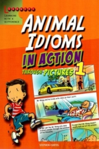 Kniha Animal Idioms in Action 1 Stephen Curtis