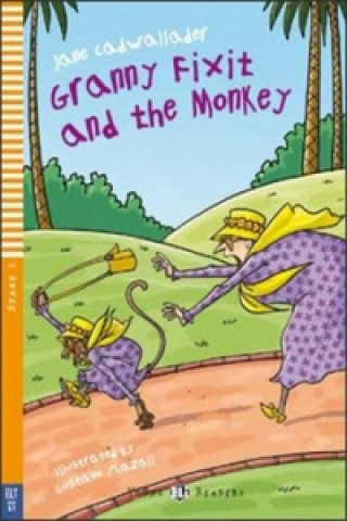 Könyv Granny Fixit and the Monkey Jane Cadwallader