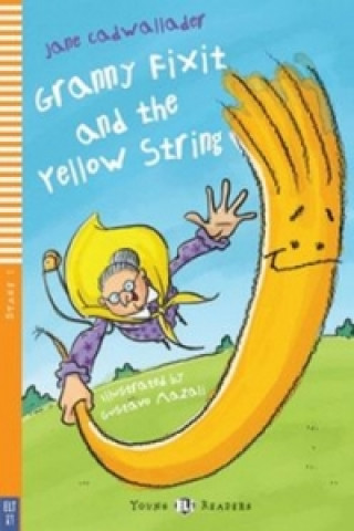 Книга Granny Fixit and Yellow String JANE CADWALLADER