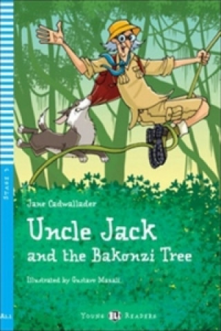 Carte Uncle Jack and the Bakonzi Tree Jane Cadwallader