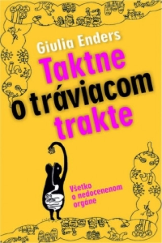 Book Taktne o tráviacom trakte Giulia Enders