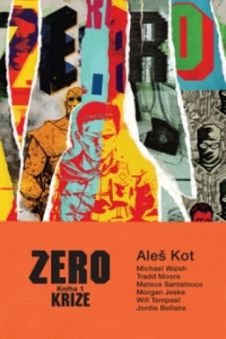 Könyv Zero Krize Aleš Kot