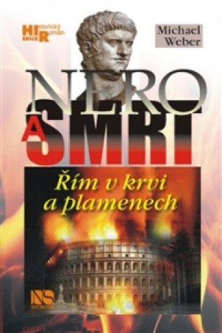 Kniha Nero a smrt Michael Weber
