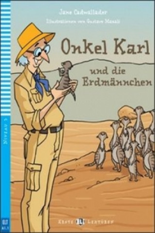 Книга Onkel Karl und die Erdmännchen Jane Cadwallader