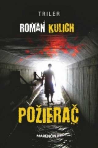 Kniha Požierač Roman Kulich