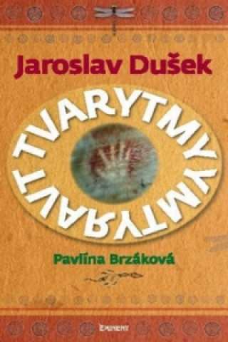 Knjiga Tvarytmy Pavlína Brzáková