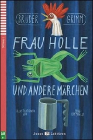 Книга Frau Holle und andere Märchen Gebruder Grimm