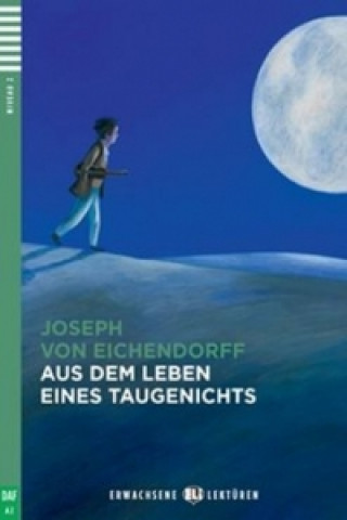 Книга Aus dem Leben eines Taugenichts Eichendorff