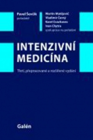 Kniha Intenzivní medicína Pavel Ševčík