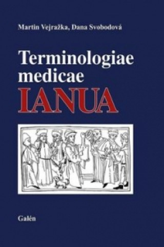 Книга Terminologiae medicae IANUA Martin Vejražka