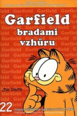 Book Garfield bradami vzhůru Jim Davis