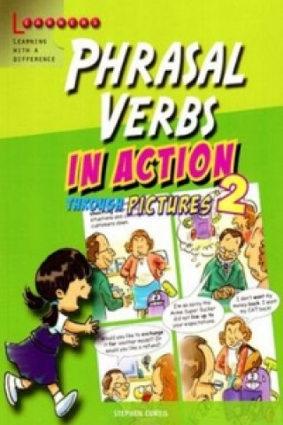 Книга Phrasal Verbs in Action 2 Stephen Curtis