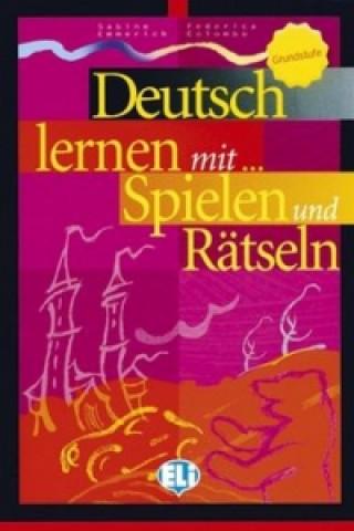 Book Deutsch lernen mit Spielen und Rätseln Grundstufe Teo Scherling