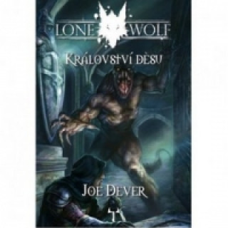 Kniha Lone Wolf Království děsu Joe Dever