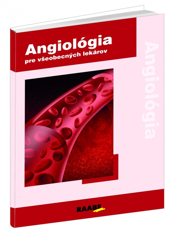 Carte Angiológia 1 pre všeobecných lekárov Peter Gavorník