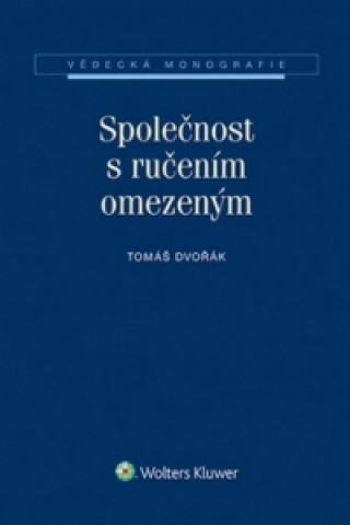 Kniha Společnost s ručením omezeným Tomáš Dvořák