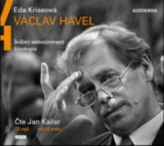 Audio Václav Havel Eda Kriseová
