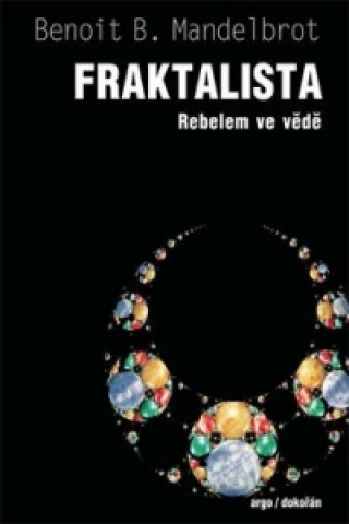 Book Fraktalista Benoit Mandelbrot