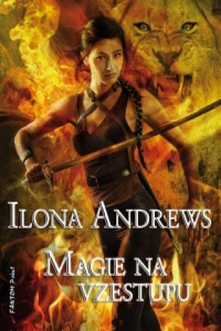 Knjiga Magie na vzestupu Ilona Andrews