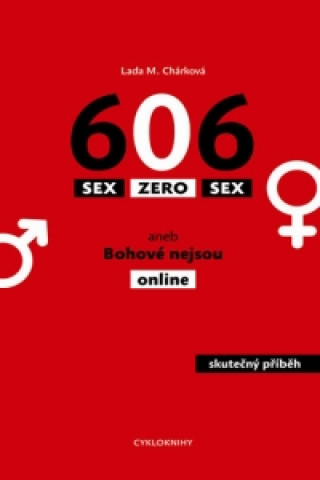 Kniha Sex Zero Sex Lada M. Chárková