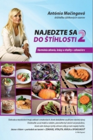 Книга Najedzte sa do štíhlosti 2 Antónia Mačingová