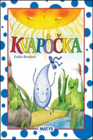 Книга Kvapôčka Emília Banková