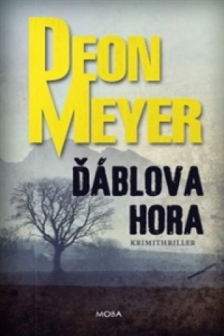 Kniha Ďáblova hora Deon Meyer