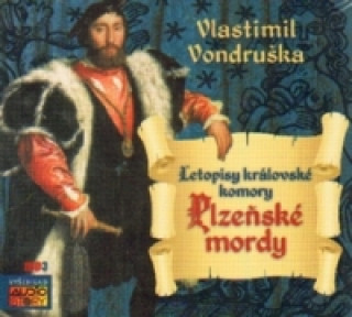 Audio Plzeňské mordy Vlastimil Vondruška