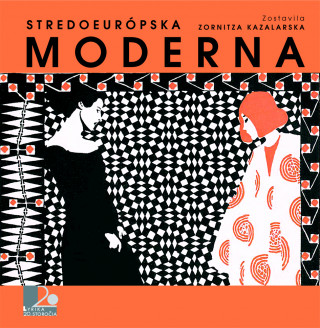 Carte Stredoeurópska moderna Zornitza Kazalarska