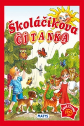 Könyv Školáčikova čítanka Sibyla Mislovičová