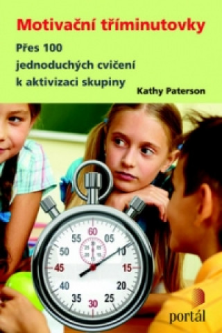 Book Motivační tříminutovky Kathy Paterson