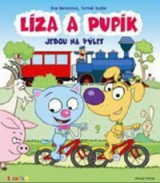 Книга Líza a Pupík jedou na výlet Eva Bavorová