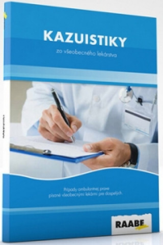 Book Kazuistiky zo všeobecného lekárstva collegium