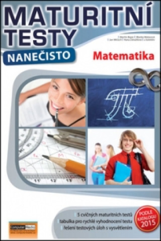 Könyv Maturitní testy nanečisto Matematika Martin Bayer