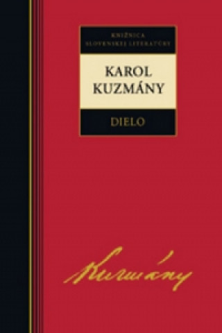 Книга Karol Kuzmány Dielo Karol Kuzmány