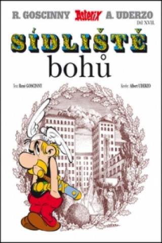 Книга Asterix Sídliště bohů René Goscinny