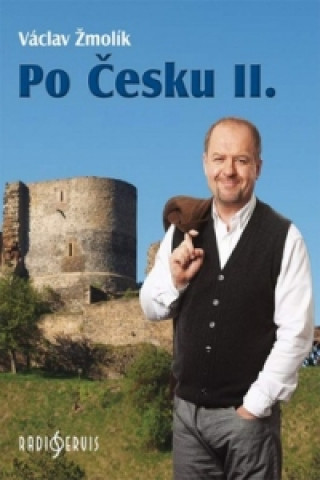 Könyv Po Česku II. Václav Žmolík