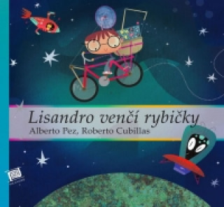 Kniha Lisandro venčí rybičky Alberto Pez