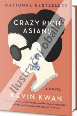 Carte Šíleně bohatí Asiati Kevin Kwan