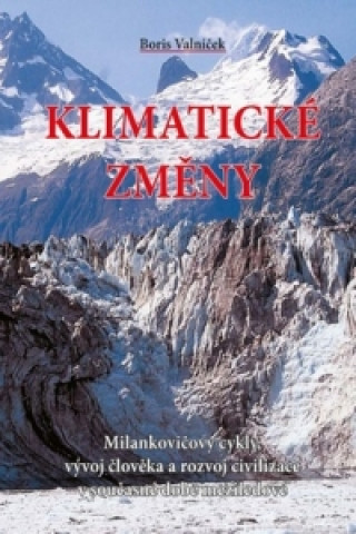 Książka Klimatické změny Boris Valníček