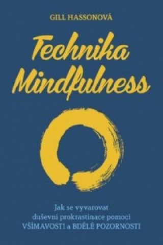 Kniha Technika Mindfulness Gill Hasson