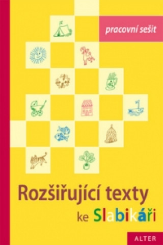 Könyv Rozšiřující texty ke Slabikáři 3. díl Jiří Žáček