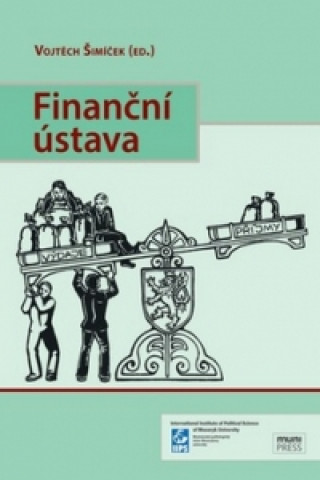Könyv Finanční ústava Vojtěch Šimíček