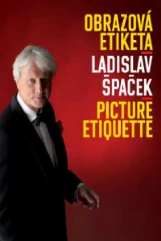 Book Obrazová etiketa Ladislav Špaček