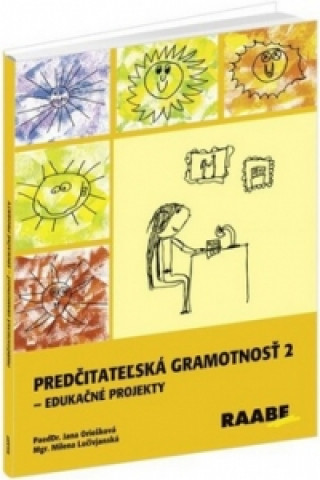 Könyv Predčitateľská gramotnosť 2 Jana Oriešková