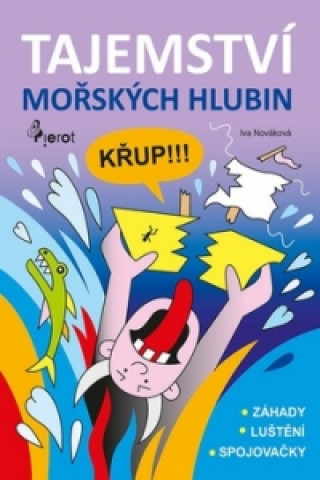 Könyv Tajemství mořských hlubin Iva Nováková