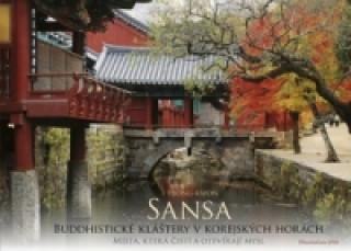 Книга Sansa Buddhistické kláštery v korejských horách I Hjong-kwon