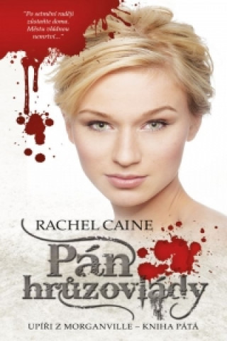 Book Pán hrůzovlády Rachel Caine