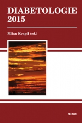 Kniha Diabetologie 2015 Milan Kvapil
