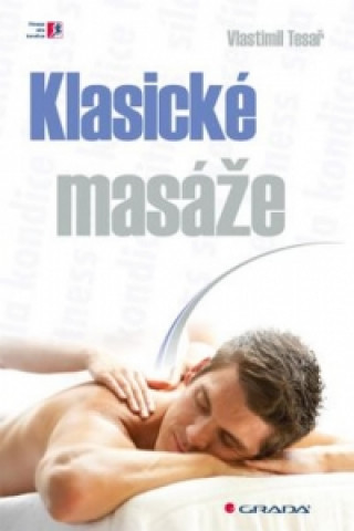 Book Klasické masáže Vlastimil Tesař